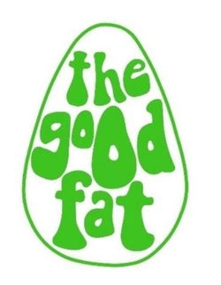 The Good Fat